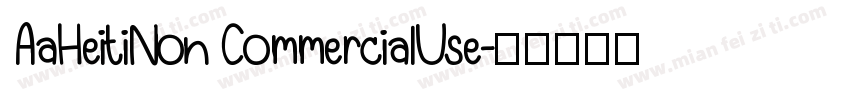 AaHeitiNon CommercialUse字体转换
